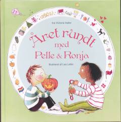 Året rundt med Pelle & Ronja