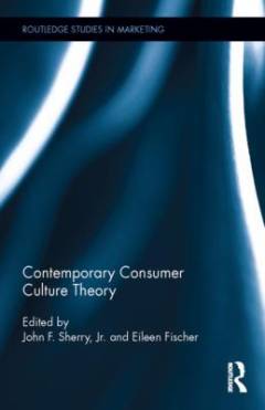 Contemporary consumer culture theory