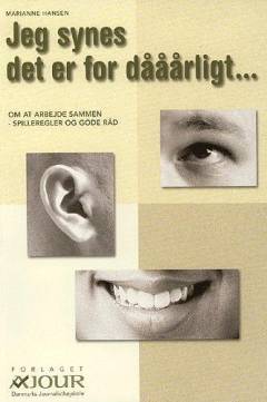 Jeg synes det er for dååårligt : om at arbejde sammen - spilleregler og gode råd