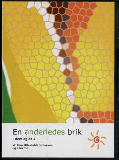 En anderledes brik : dem og os 2