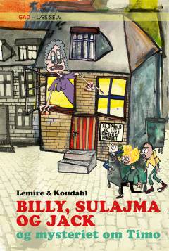 Billy, Sulajma og Jack og mysteriet om Timo