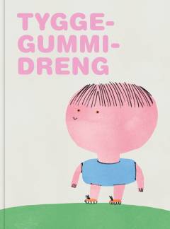 Tyggegummidreng : starter i ny skole