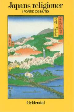 Japans religioner - i fortid og nutid