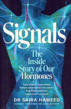 Signals : the inside story of our hormones