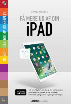 Få mere ud af din iPad - iOS 10