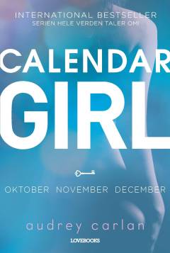 Calendar girl. Bind 4 : Oktober, november, december
