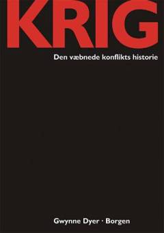 Krig : den væbnede konflikts historie