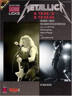 Metallica 1983-1988 : an inside look at the guitar styles of Metallica Lars Ulrich ... et al.