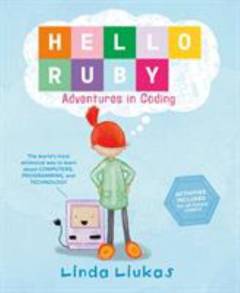 Hello Ruby : adventures in coding