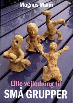Lille vejledning til små grupper