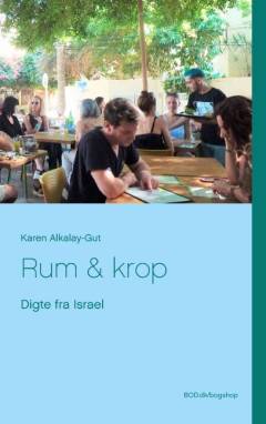 Rum & krop : digte fra Israel
