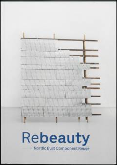 Rebeauty : Nordic built component reuse