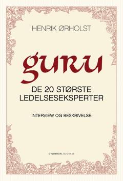 Guru : de 20 største ledelseseksperter