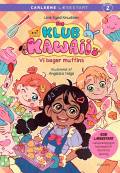 Klub Kawaii - vi bager muffins