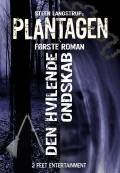 Plantagen 1 – Den hvilende ondskab. 2 Feet Entertainment