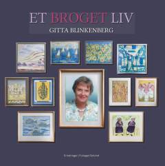 Et broget liv : i ord og billeder