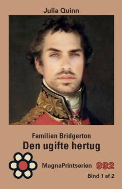 Den ugifte hertug. Bind 1 (Stor skrift)