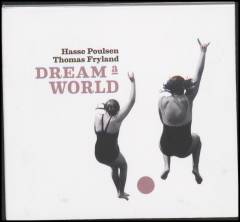 Dream a world