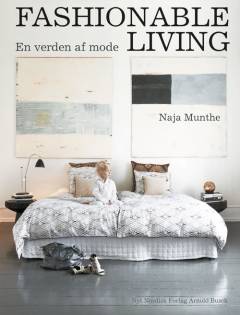 Fashionable living : en verden af mode