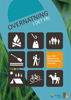 Overnatning i det fri : ... teltpladser og naturlejrpladser i Danmark (2006). Årgang 2014