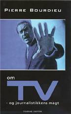 Om TV - og journalistikkens magt