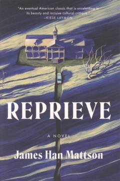 Reprieve : a novel