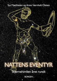 Nattens eventyr : stjernehimlen året rundt