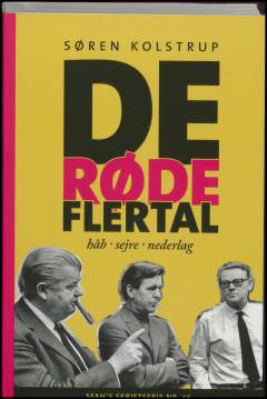 De røde flertal : håb, sejre, nederlag