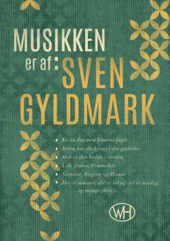 Musikken er af Sven Gyldmark