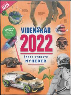Videnskab : årets største nyheder. Årgang 2022