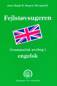 Fejlstøvsugeren : grammatisk øvebog i engelsk