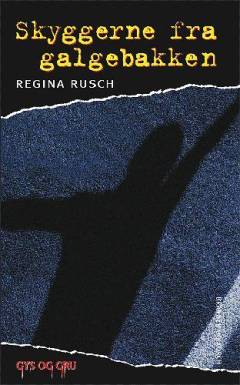 Skyggerne fra Galgebakken