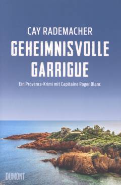 Geheimnisvolle Garrigue