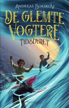 De glemte vogtere - tidsdyret