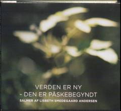 Verden er ny - den er påskebegyndt