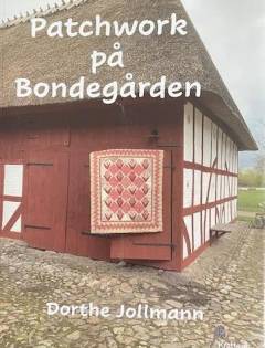 Patchwork på bondegården