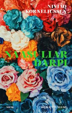 Naasuliardarpi : oqaluttualiaq