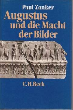 Augustus und die Macht der Bilder