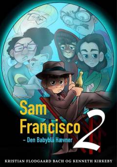 Sam Francisco - Den Babyblå Hævner