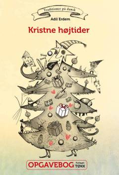 Kristne højtider -- Opgavebog