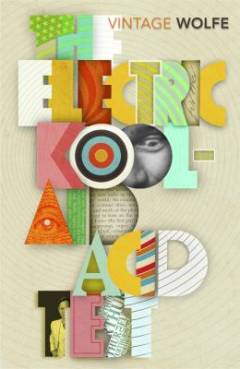 The electric kool-aid acid test