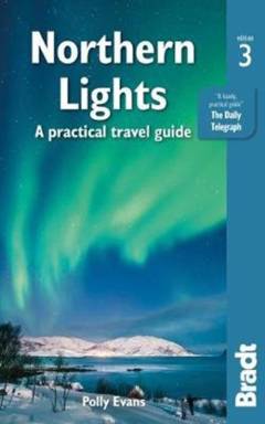 Northern lights : a practical travel guide