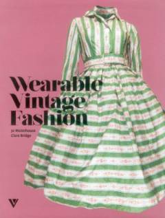 Wearable vintage fashion