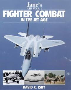 Fighter combat in the jet age