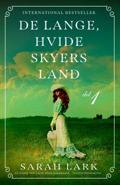 De lange, hvide skyers land. Del 1
