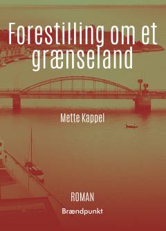 Forestilling om et grænseland