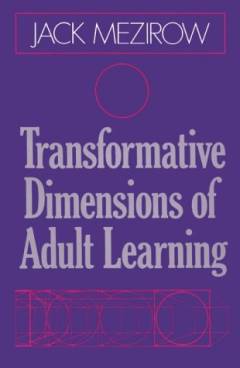 Transformative dimensions of adult learning