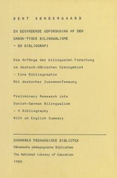 En begyndende udforskning af den dansk-tyske bilingualisme : en bibliografi