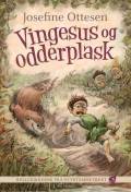 Vingesus og odderplask. (3. del af Hullerikkerne fra Syvstammetræet)