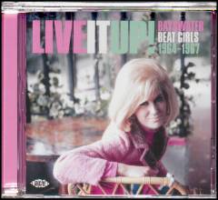Live it up! : Bayswater beat girls 1964-1967